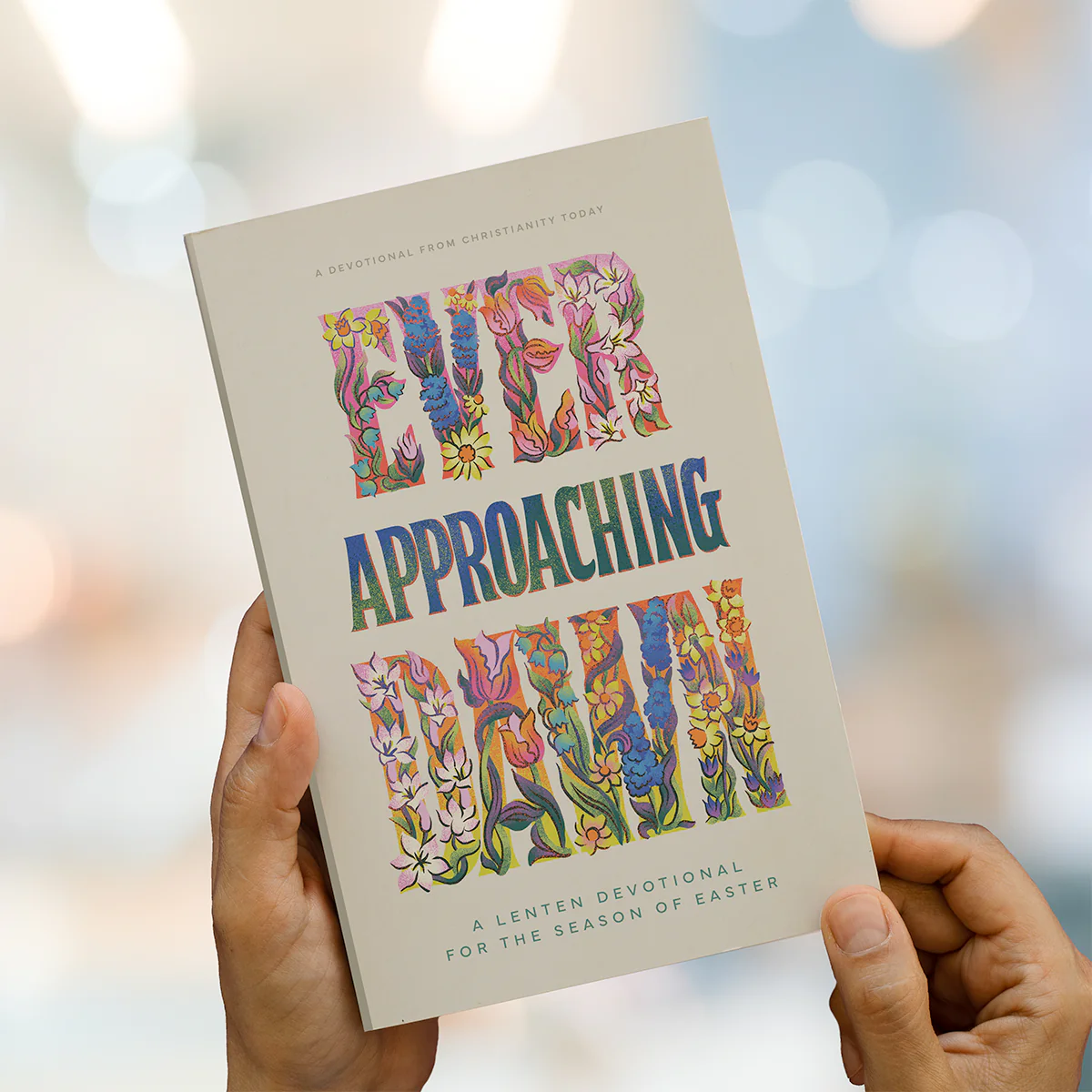Ever Approaching Dawn: Easter Season Devotional 2026 - Image 3