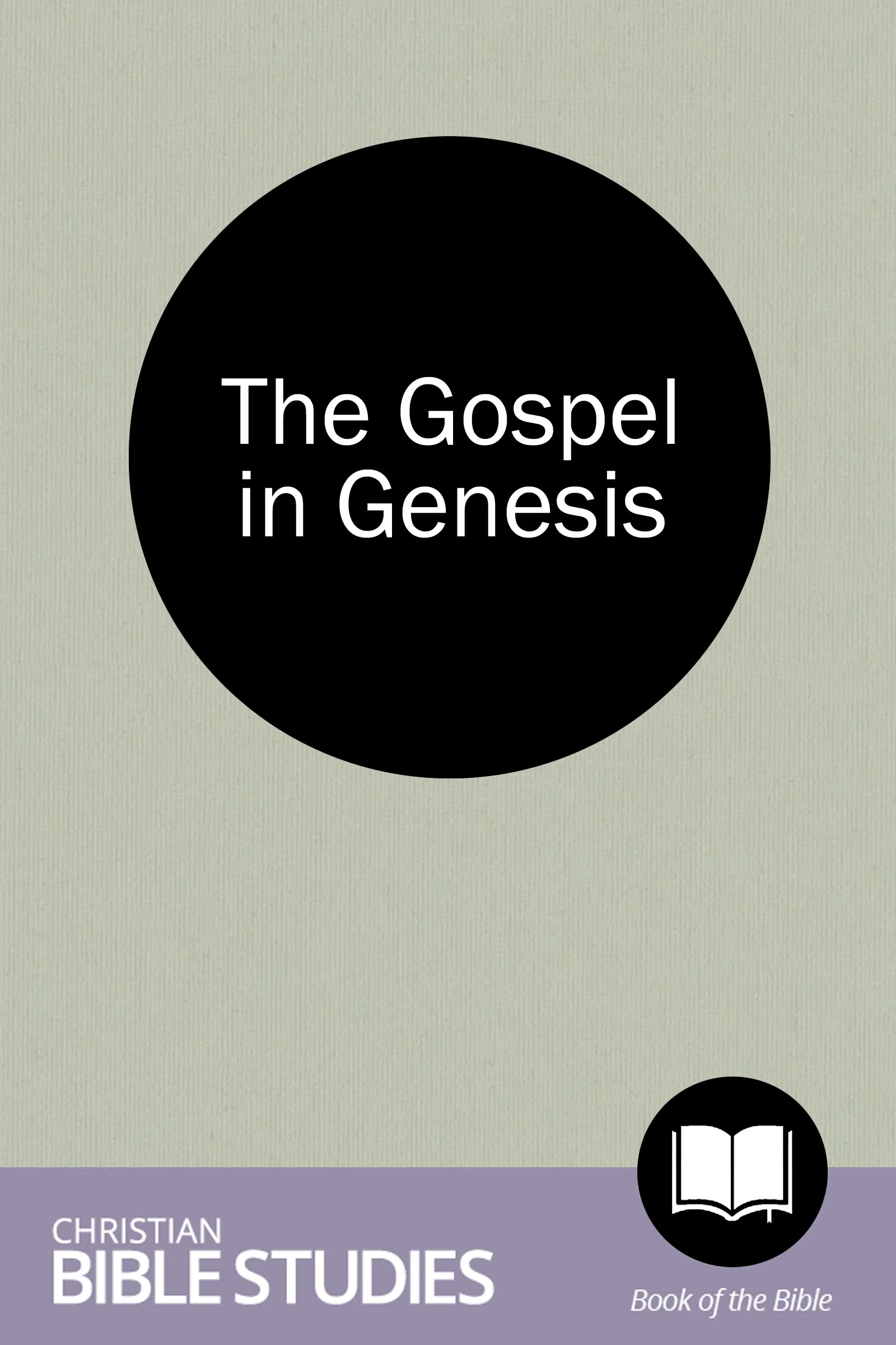 The Gospel in Genesis